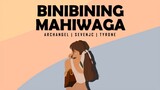 Binibining Mahiwaga - Archangel | SevenJc | Tyrone