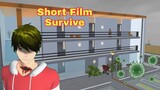 Short Film : Survive || Based from the Movie #Alive || Sakura School Simulator