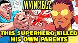 This Invincible Superhero In Invincible Killed His Own Parents - Explored