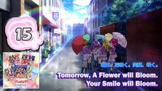 明日、花咲く。笑顔、咲く。| Tomorrow, a Flower Will Bloom. Your Smile Will Bloom