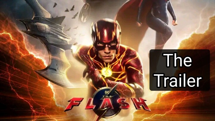 The Flash  ( The Trailer  )