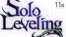 Solo leveling ฮันเตอร์สุดอ่อนแอกลายเป็นฮันเตอร์ที่แข็งแกร่งที่สุดในโลก Ep.11