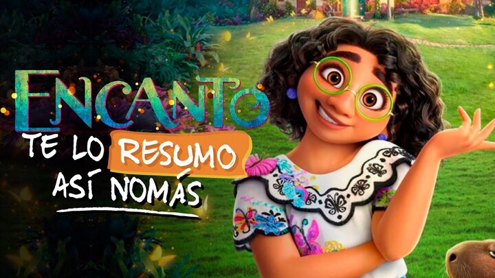 Encanto, ¿Es La Mejor Pelicula Animada Del 2021? | #TeLoResumo