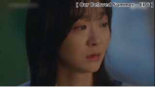 Our Beloved Summer - EP6