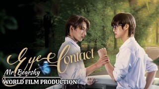 `E Y E `C O N T A C T - Episode 2