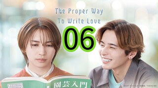 🇯🇵 The Proper Way to Write Love Episode 6 [Eng sub]