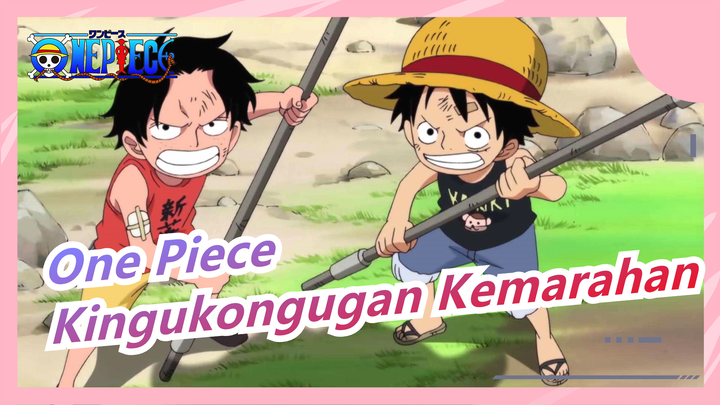 [One Piece] Kingukongugan Kemarahan Luffy