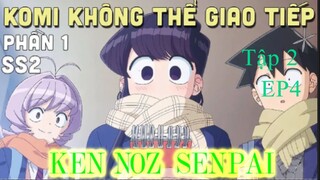 Anime AWM Komi không thể giao tiếp tập 02 EP4