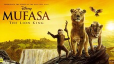 Mufasa The Lion King (2024) มูฟาซา เดอะ ไลอ้อน คิง (พากษ์ไทย)