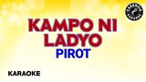Kampo ni Ladio (Karaoke) - Pirot