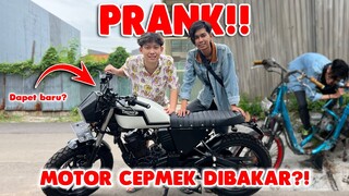 PRANK BAKAR MOTOR DILAN CEPMEK SAMPAI NANGIS!! GANTI BARU?!