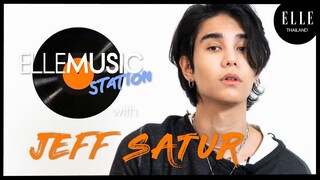 ELLE Music Station EP.18 เจฟ ซาเตอร์ (Jeff Satur) กับบททดสอบไหวพริบ พร้อมร้องและเล่นกีตาร์แบบสดๆ