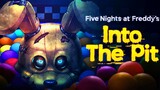 FNAF INTO THE PIT TRAILER - A NEW OFFICIAL FNAF GAME IS HERE.. (FNAF Into The Pit)