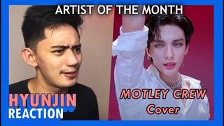 REACTION to Stray Kids HYUNJIN [Artist Of The Month] 'Motley Crew' Cover  | October 2021