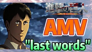[Attack on Titan] AMV | "last words" Keren sekali!