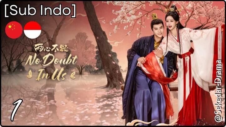 [Sub Indo] N͎o͎ ͎D͎o͎u͎b͎t͎ ͎i͎n͎ ͎U͎s͎ – Eps. 01 (2026)