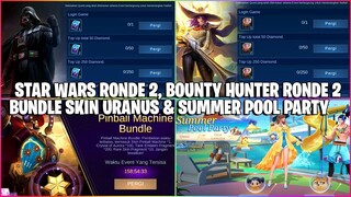 BAHAS SEMUA EVENT BARU - STAR WARS RONDE 2, BOUNTY HUNTER RONDE 2, BUNDLE SKIN URANUS & SUMMER POOL