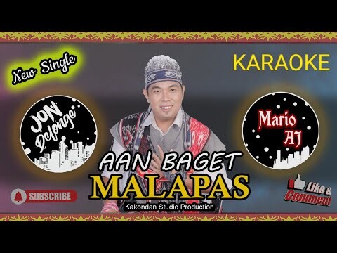 Karaoke Malapas - Aan Baget