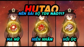 Hutao nên sài bộ Thánh Di Vật nào là tốt nhất?!? - GENSHIN IMPACT