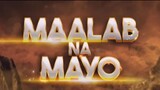 Maalab na Mayo ng GMA