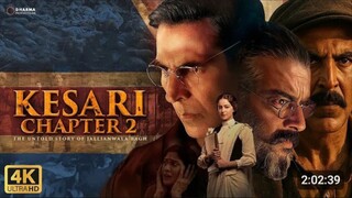 kesari Chapter 2 (2025) Full Movie Hindi Dubbed HDRip Akshay Kumar || Anaya Panday