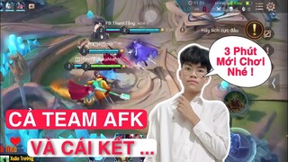 SẼ RA SAO NẾU CẢ TEAM CÙNG AFK 3 PHÚT - ZUKANOPRO VÀ ĐỒNG ĐỘI PHẢI LẬT KÈO NHƯ THẾ NÀO || LIÊN QUÂN