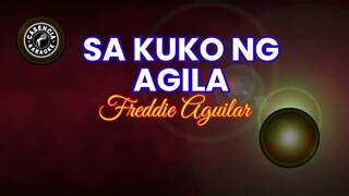 Sa Kuko Ng Agila (Karaoke) - Freddie Aguilar