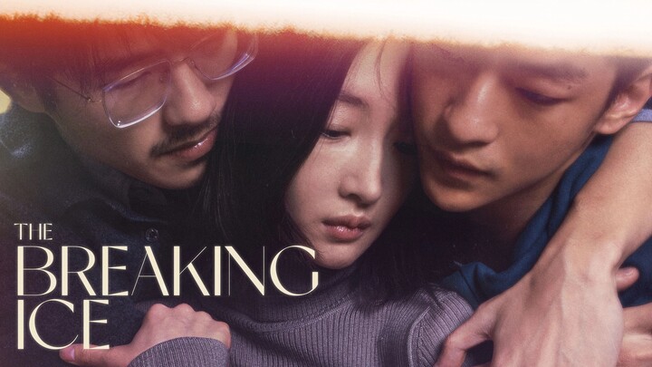 The Breaking Ice (2023) ENG SUB