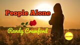 People Alone - Randy Crawford