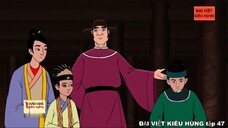 47 Đại Việt kiêu hùng - Trần Thủ Độ sắp đặt truyền ngôi vua của Lý Chiêu Hoàng cho Trần Cảnh