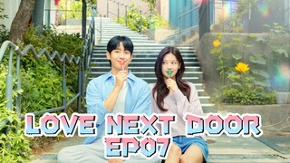 [ENGSUB] LOVE NEXT DOOR EP07