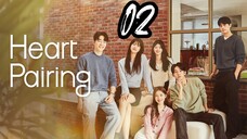 🇰🇷[ENG SUB] Heart pairing EPISODE 2 (2025)