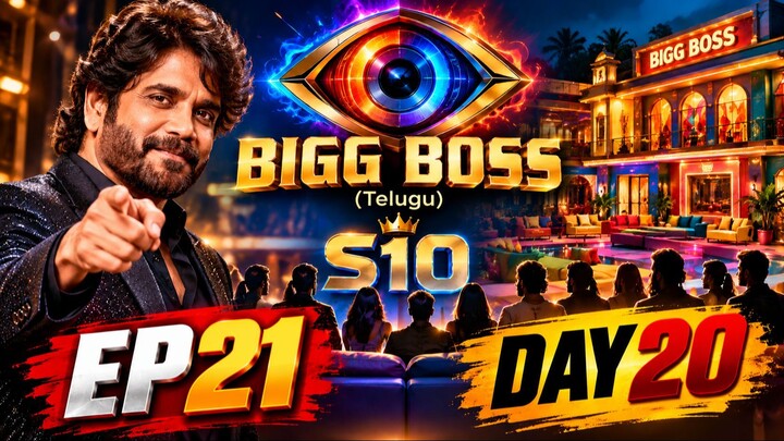 BIGG BOSS (Telugu) S10 EP21 DAY 20