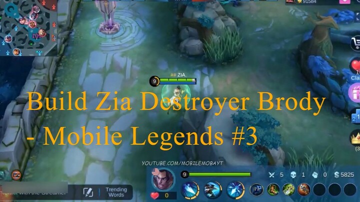 Build Zia Destroyer Brody - Mobile Legends #3