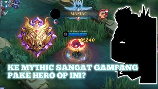 NGE-PUSH RANK PAKE HERO INI AUTO MYTHICAL GLORY!!| MOBILE LEGENDS