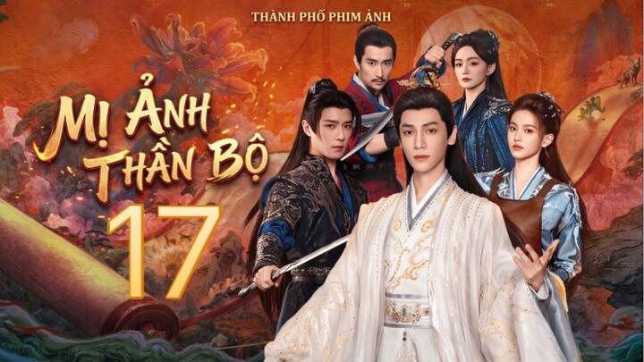 Mị Ảnh Thần Bộ (Shadow Punisher) Full HD - Tập 17 (Thuyết Minh)
