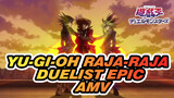 [Yu-Gi-Oh! Epic AMV] Tiga Raja Duelist