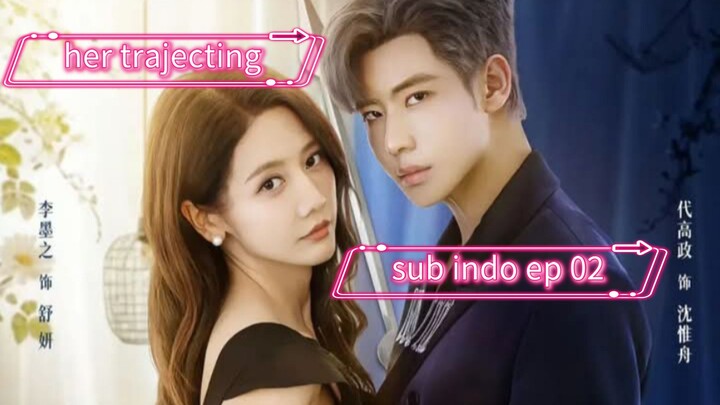 her trajecting sub indo epn02