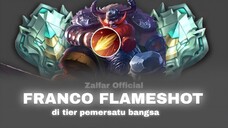 CHALLENGE FRANCO FLAMESHOT DI BADAK INTERNASIONAL | MOBILE LEGENDS