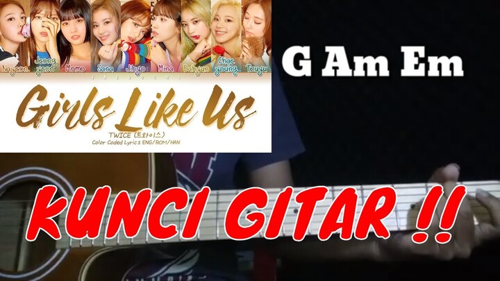 Twice Girls Like Us chord