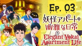 [Eng Sub] Elegant Yokai Apartment Life - Episode 3