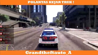 Polantas keliling mengejar truk !