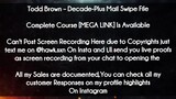 Todd Brown course  - Decade-Plus Mail Swipe File download