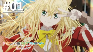 Đóa Hoa Bách Hợp Ngắn Ngủi - Tập 01 (Vietsub)【Toàn Senpaiアニメ】