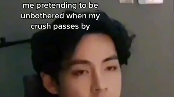 pretending not to care when my crush passes by