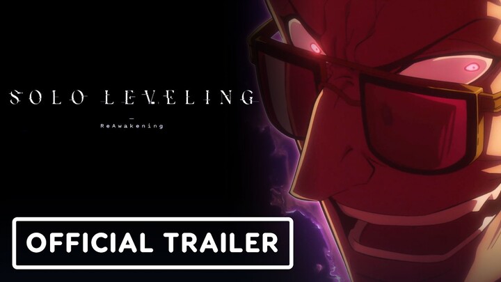 Solo Leveling: ReAwakening - Official Trailer (English Dub)