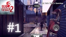 DEAD TRIGGER 2 - Gameplay Walkthrough Part 1 - USA Campaign