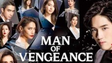 🇹🇭MAN OF VENGEANCE EP4