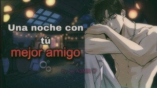 Una noche con tú mejor amigo 🫧 / ROLEPLAY ASMR yaoi ♡