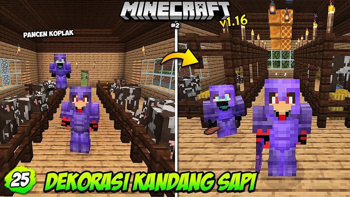 DEKORASI KANDANG... SAPI PUN SENANG! #2 - Minecraft Survival Indonesia (25) ~ PancenKoplak